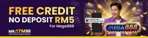 MRATM88 Free Credit No Deposit RM5 Bonus for Mega888 slots