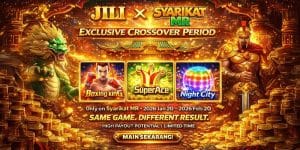 Promotional banner for the "JILI x Syarikat MR Exclusive Crossover Period" featuring a golden dragon, a Spartan warrior, and slot games "Boxing King," "SuperAce," and "Night City," available from Jan 20 to Feb 20, 2026.