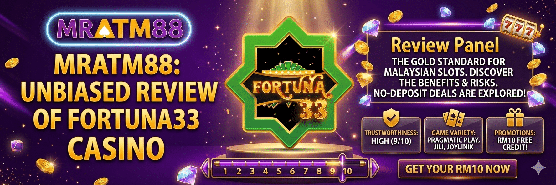 Fortuna33 Casino Review 2026 | Claim Joylink Free Credit RM10 & RM5