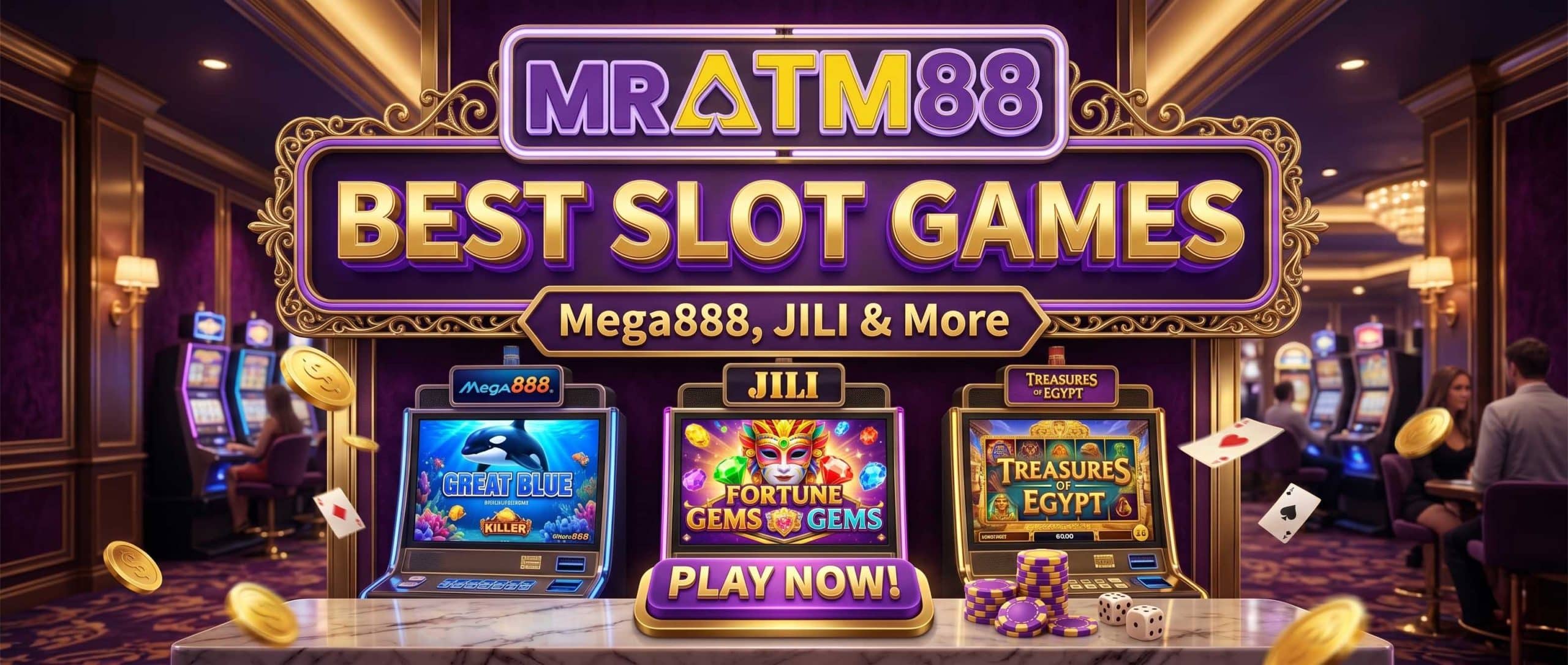 Best Slot Games at MrAtm88 | Mega888, JILI & More